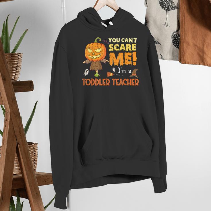 Halloween You Can't Scare Toddler Teacher For Men Women Women's Hoodie, funny gift Halloween You Can't Scare Toddler Teacher For Men Women Women's Hoodie, funny gift