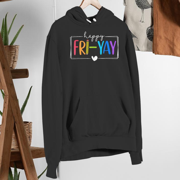 Happy Fri-Yay Fri Yay Teacher Student Friday Weekend Women's Hoodie, funny gift Happy Fri-Yay Fri Yay Teacher Student Friday Weekend Women's Hoodie, funny gift