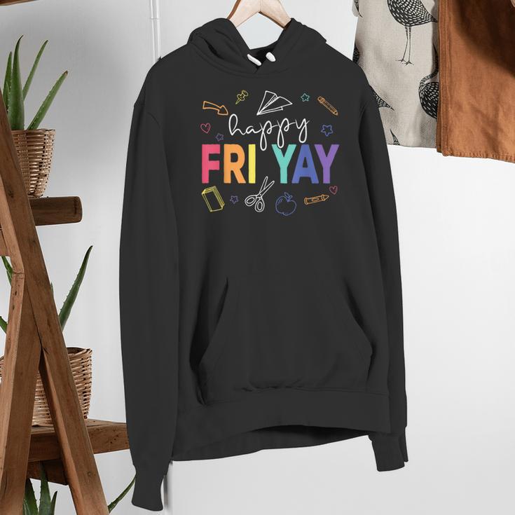 Happy Fri Yay Teacher Friday For Men Women Women's Hoodie, funny gift