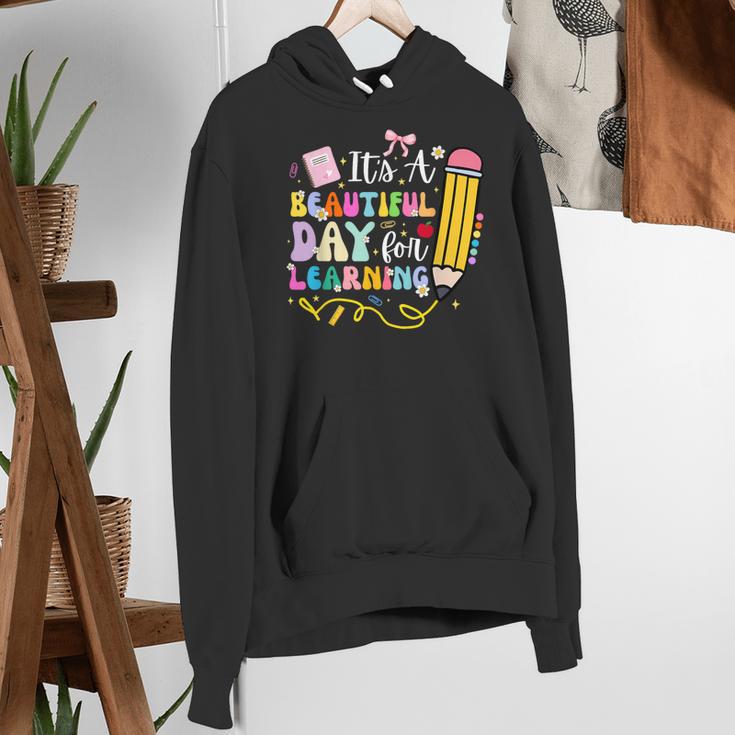 It's Beautiful Day For Learning Teacher Students Girls Boys Women's Hoodie, funny gift