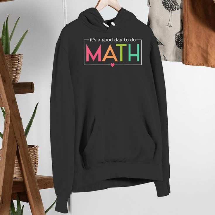 Its A Good Day To Do Math Test Day Testing Math Teachers Kid Women's Hoodie, funny gift Its A Good Day To Do Math Test Day Testing Math Teachers Kid Women's Hoodie, funny gift