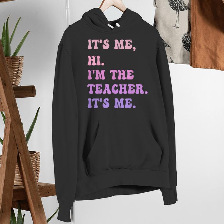 It's Me Hi I'm The TEACHER It's Me Teacher Educator Women's Hoodie, funny gift It's Me Hi I'm The TEACHER It's Me Teacher Educator Women's Hoodie, funny gift
