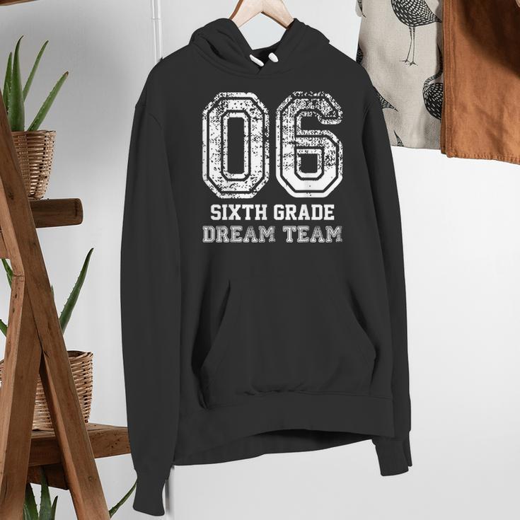 Kids Hello Sixth Back To School 6th Grade Dream Team Teacher Women's Hoodie, funny gift Kids Hello Sixth Back To School 6th Grade Dream Team Teacher Women's Hoodie, funny gift