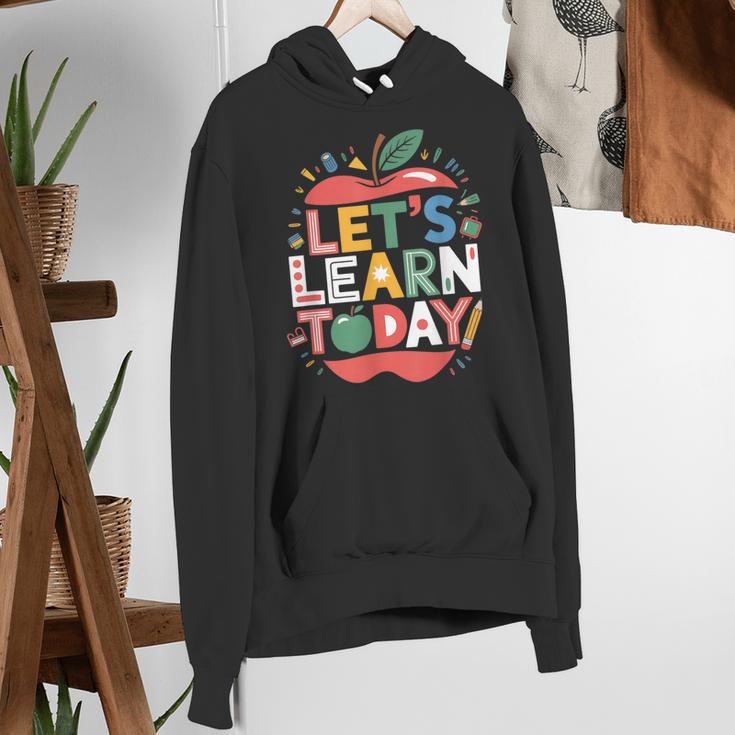 Let's Learn Today Teacher Motivational Back To School Women's Hoodie, funny gift Let's Learn Today Teacher Motivational Back To School Women's Hoodie, funny gift