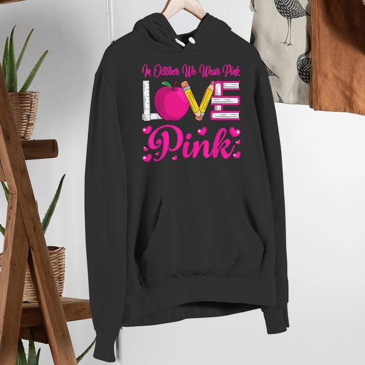 In October We Wear Pink Love Teacher Breast Cancer Awareness Women's Hoodie, funny gift In October We Wear Pink Love Teacher Breast Cancer Awareness Women's Hoodie, funny gift