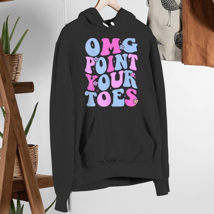 OMG Point Your Toes Dancing Teacher Tap Dancer Dance For Men Women Kids Women's Hoodie, funny gift