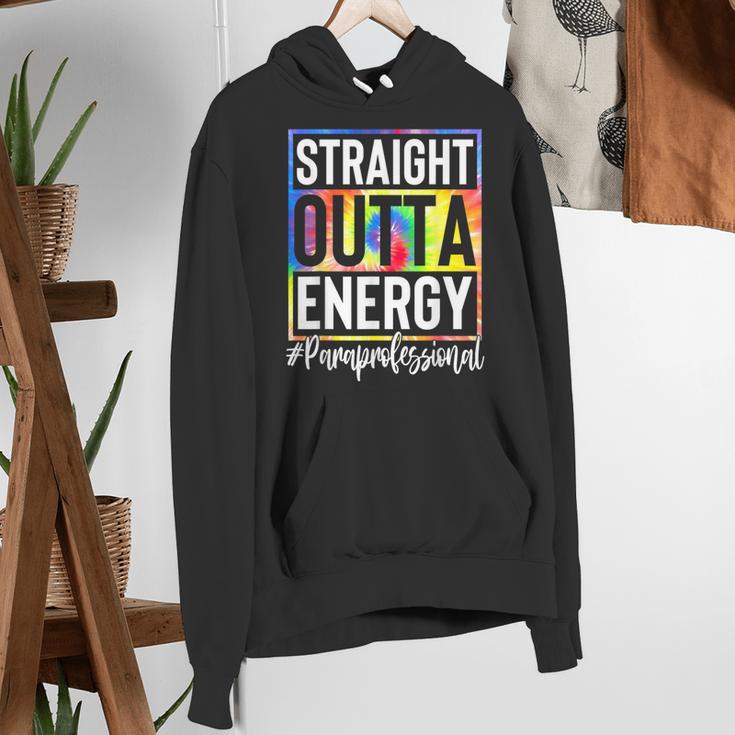 Paraprofessional Straight Outta Energy Teacher Life For Men Women Women's Hoodie, funny gift