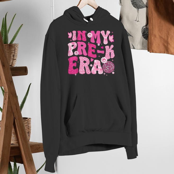 In My Pre-K Era Teachers Women Back To School Kids Girls Women's Hoodie, funny gift In My Pre-K Era Teachers Women Back To School Kids Girls Women's Hoodie, funny gift
