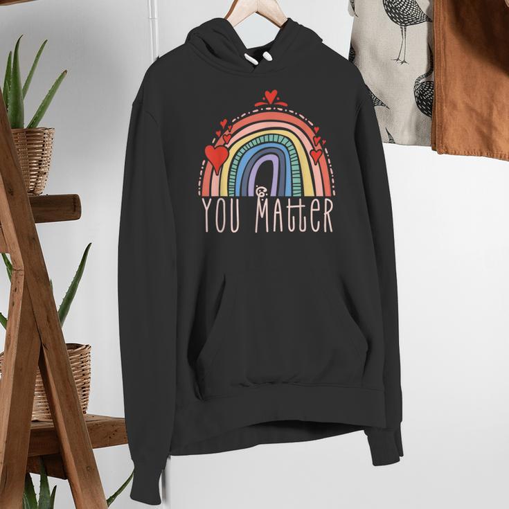 Pretty YOU MATTER Rainbow Positive Message Teachers Kids Women's Hoodie, funny gift