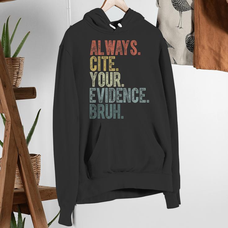 Retro ALways Cite Your Evidence Bruh ELA Teacher For Men Women Kids Women's Hoodie, funny gift Retro ALways Cite Your Evidence Bruh ELA Teacher For Men Women Kids Women's Hoodie, funny gift