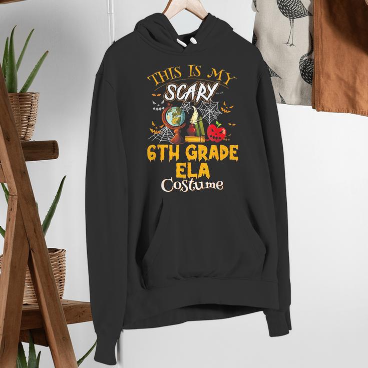 This Is My Scary 6th Grade ELA Costume Teacher Men Women Women's Hoodie, funny gift This Is My Scary 6th Grade ELA Costume Teacher Men Women Women's Hoodie, funny gift