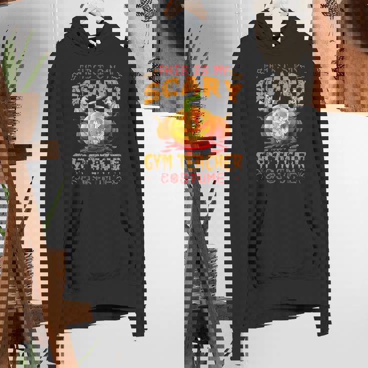 This Is My Scary Gym Teacher Costume Pumpkin Halloween Men Women Women&#x27;s Hoodie, funny gift