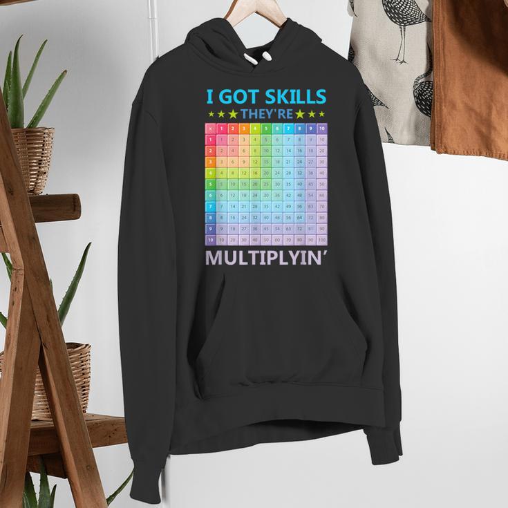 I Got Skills They'Re Multiplying Math Teacher Students Women's Hoodie, funny gift I Got Skills They'Re Multiplying Math Teacher Students Women's Hoodie, funny gift