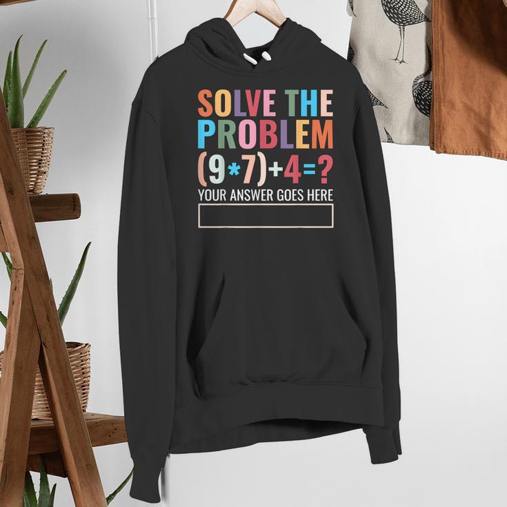 Solve The Problem 67 Six Seven Math Teacher School Women's Hoodie, funny gift Solve The Problem 67 Six Seven Math Teacher School Women's Hoodie, funny gift