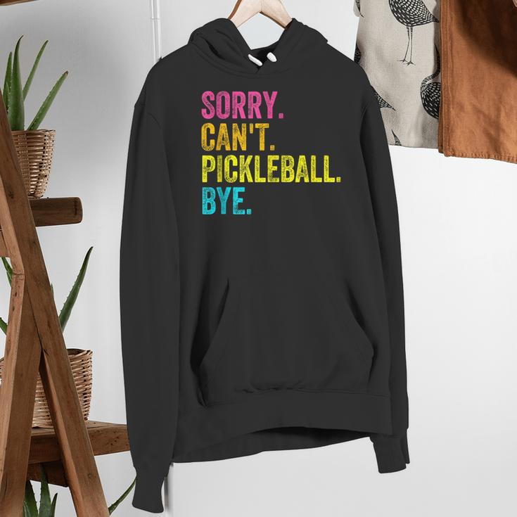 Sorry Can't Pickleball Bye Teacher Student Sport Women's Hoodie, funny gift Sorry Can't Pickleball Bye Teacher Student Sport Women's Hoodie, funny gift