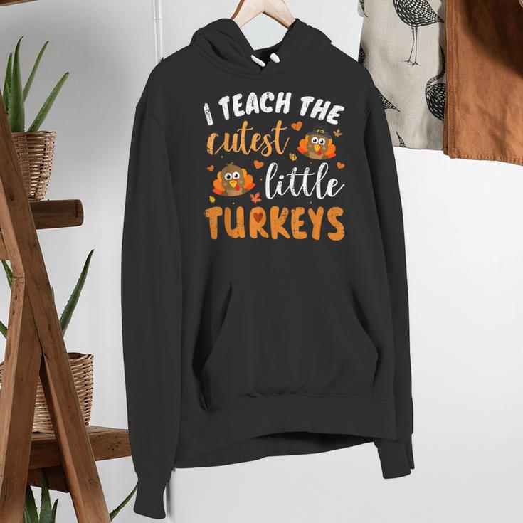 I Teach The Cutest Little Turkeys For Teacher Thanksgiving Women's Hoodie, funny gift I Teach The Cutest Little Turkeys For Teacher Thanksgiving Women's Hoodie, funny gift