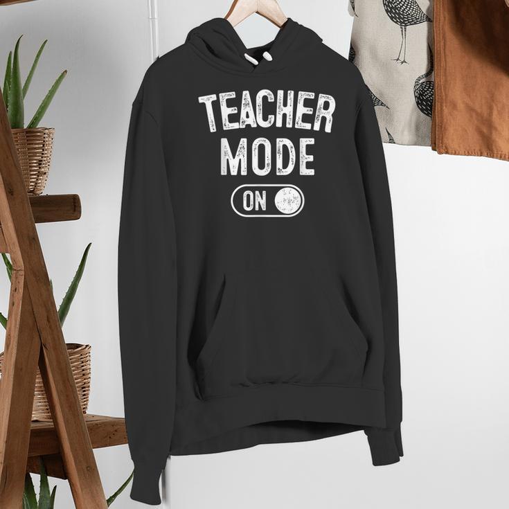 Teacher Mode On School Education Educator Women's Hoodie, funny gift