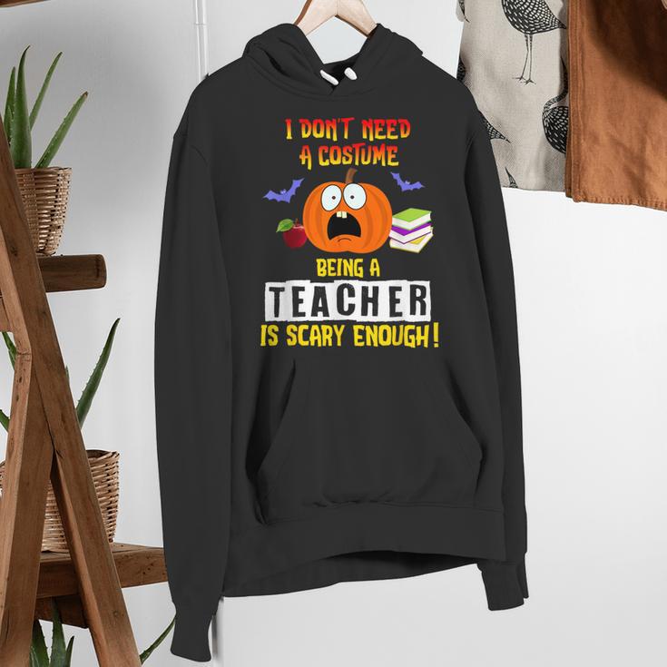Being a Teacher Is Scary Enough Halloween Women's Hoodie, funny gift