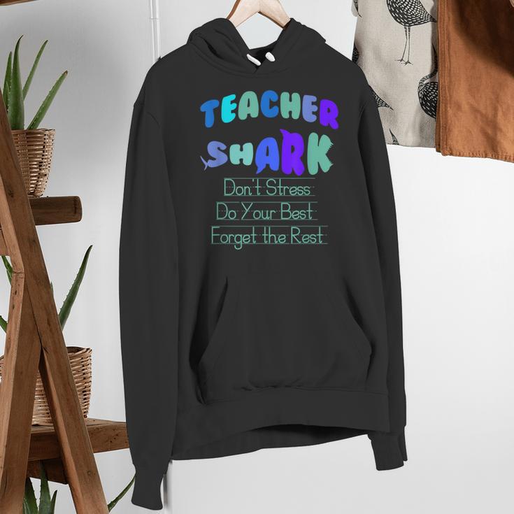 Teacher Shark Don't Stress Do Your Best Forget The Rest Women's Hoodie, funny gift