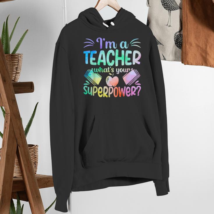 Im A Teacher Whats Your Superpower Teaching Professional Women's Hoodie, funny gift Im A Teacher Whats Your Superpower Teaching Professional Women's Hoodie, funny gift