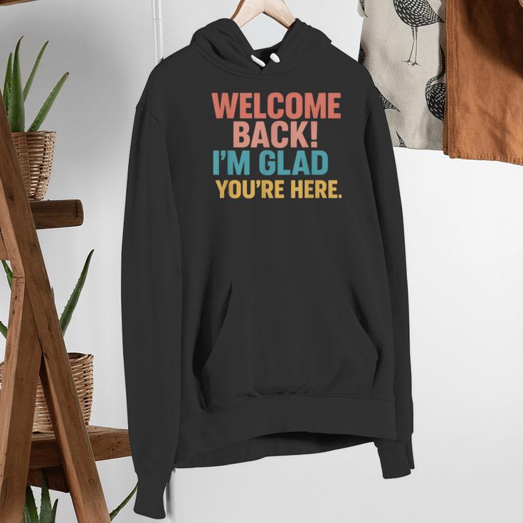 Welcome Back I'm Glad You'Re Here Retro Teacher Greeting Women's Hoodie, funny gift