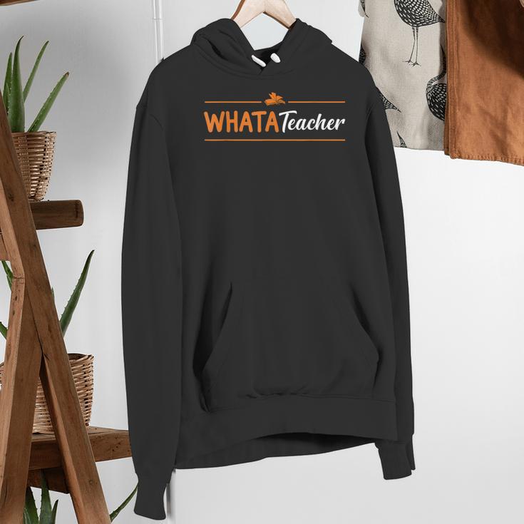 Whatateacher Shirt Teacher Lovers Women's Hoodie, funny gift Whatateacher Shirt Teacher Lovers Women's Hoodie, funny gift