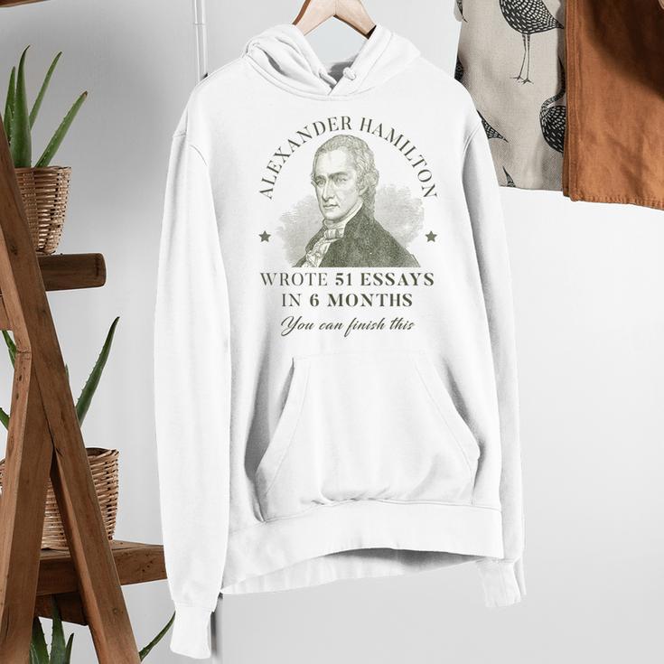 Alexander Hamilton Wrote 51 Essays In 6 Months Teacher Quote Women's Hoodie, funny gift