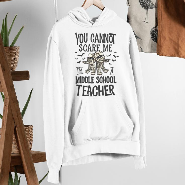 You Cannot Scare Me I'm A Middle School Teacher Halloween Women's Hoodie, funny gift You Cannot Scare Me I'm A Middle School Teacher Halloween Women's Hoodie, funny gift