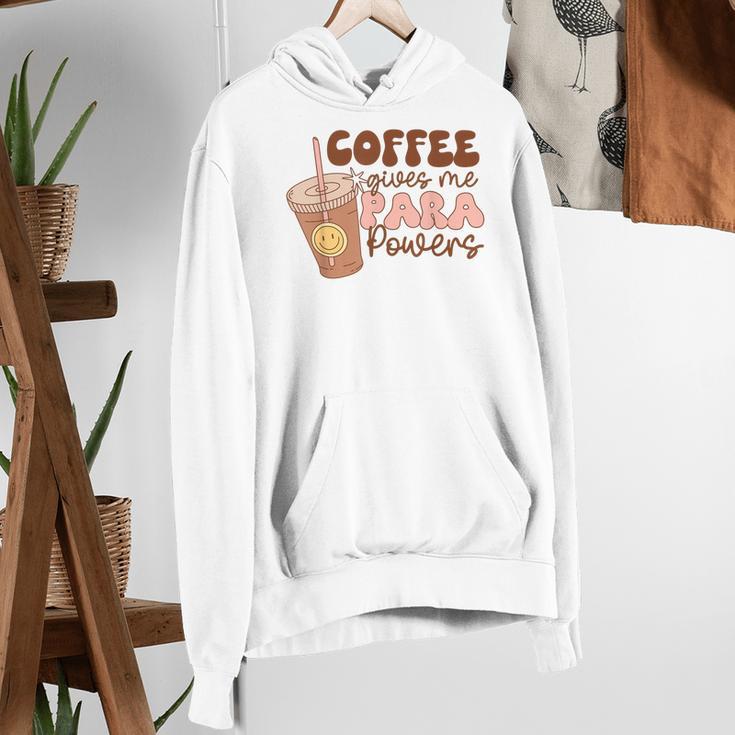 Coffee Gives Me Para Powers Parapro Teacher Squad Women's Hoodie, funny gift