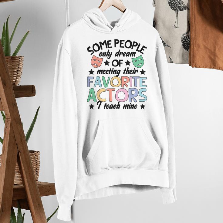Favorite Actors Theater Drama Teacher Drama Teaching Women's Hoodie, funny gift