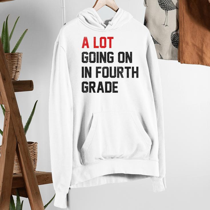 Teacher A Lot Going On In Fourth Grade Back To School Women's Hoodie, funny gift Teacher A Lot Going On In Fourth Grade Back To School Women's Hoodie, funny gift