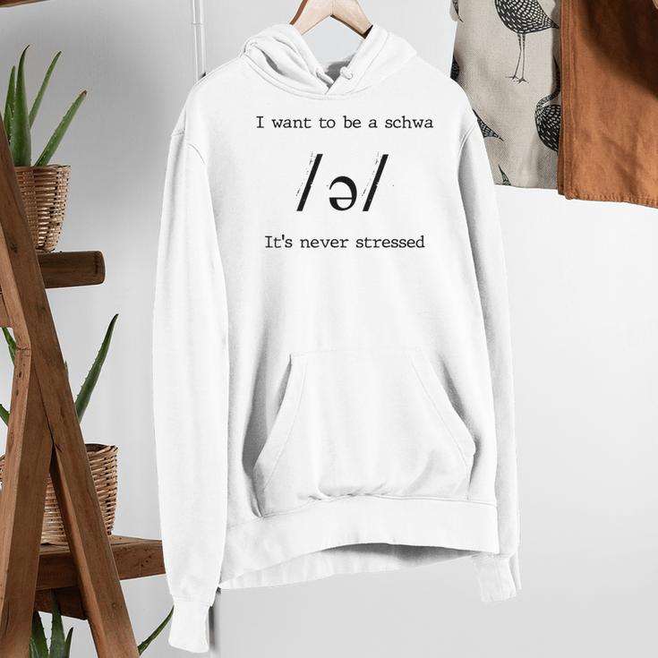 I Want To Be A Schwa It's Never Stressed Reading Teacher For Men Girls Kids Women's Hoodie, funny gift I Want To Be A Schwa It's Never Stressed Reading Teacher For Men Girls Kids Women's Hoodie, funny gift
