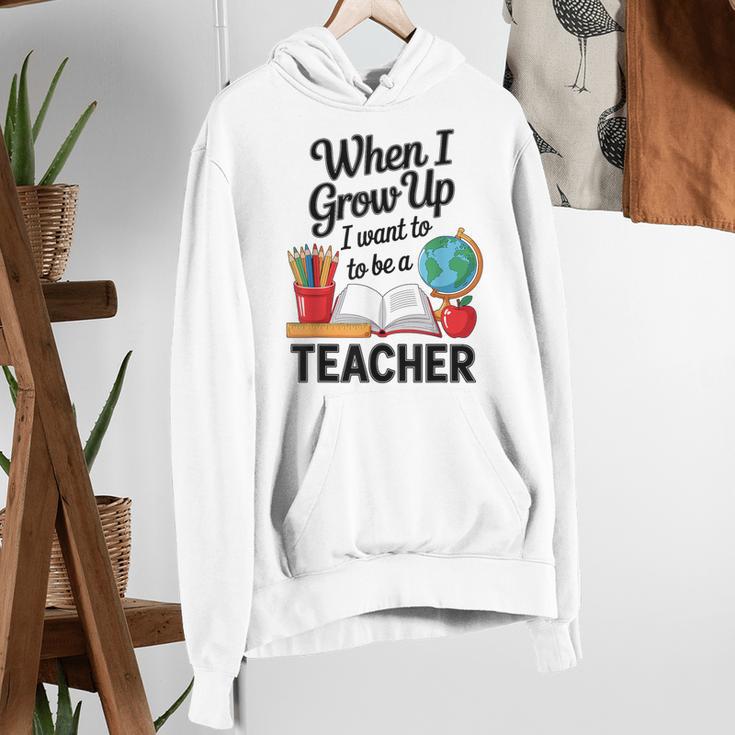 When I Grow Up I Want To Be Teacher Kids Women's Hoodie, funny gift When I Grow Up I Want To Be Teacher Kids Women's Hoodie, funny gift