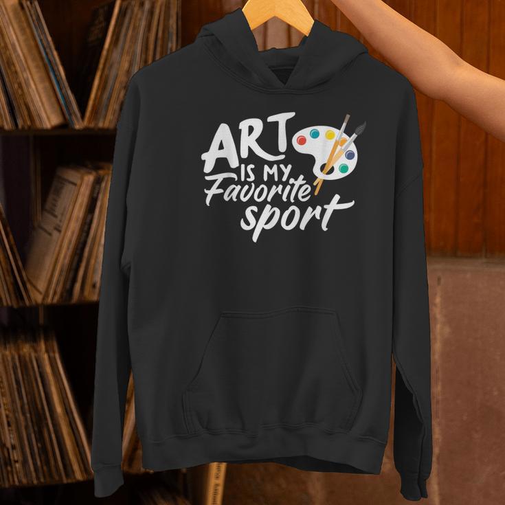 Art Is My Favorite Sport Artist Art Lover Teacher Women's Hoodie, gift for family, gift for coworker Art Is My Favorite Sport Artist Art Lover Teacher Women's Hoodie, gift for family, gift for coworker