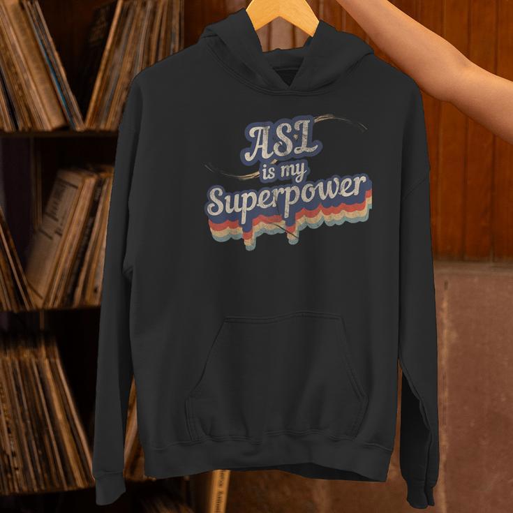ASL Is My Superpower ASL Teacher Shirt T-Shirt Women's Hoodie, gift for family, gift for coworker