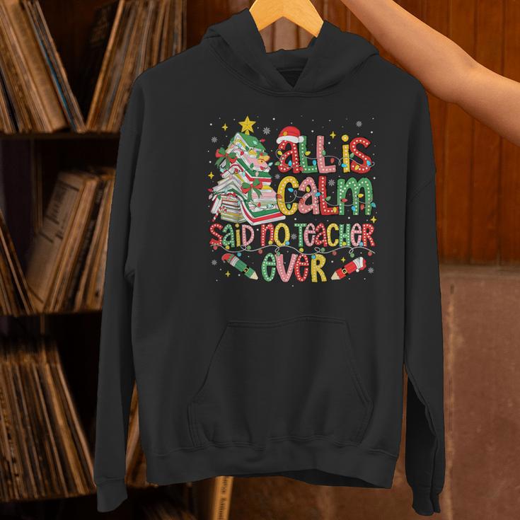 Book Tree All Is Calm Said No Teacher Ever Christmas Women's Hoodie, gift for family, gift for coworker