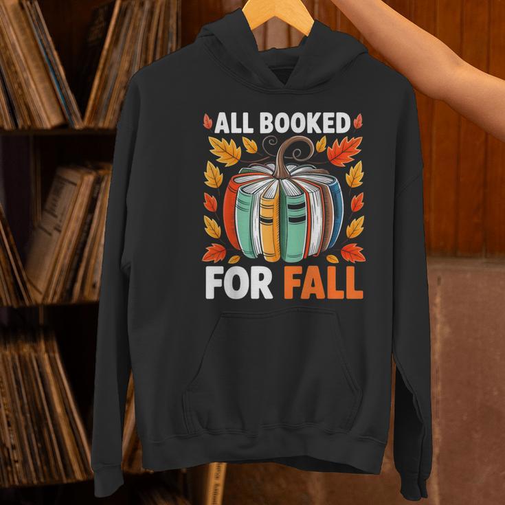 All Booked For Fall Book Pumpkin Autumn Thanksgiving Teacher Women's Hoodie, gift for family, gift for coworker