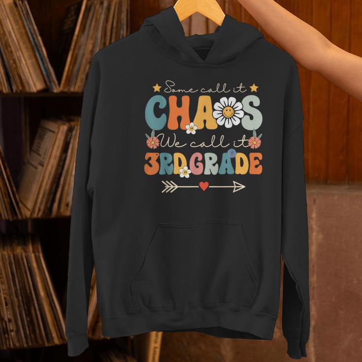 Some Call It Chaos We Call It 3rd Grade Third Grade Teachers Men Women Kids Women's Hoodie, gift for family, gift for coworker