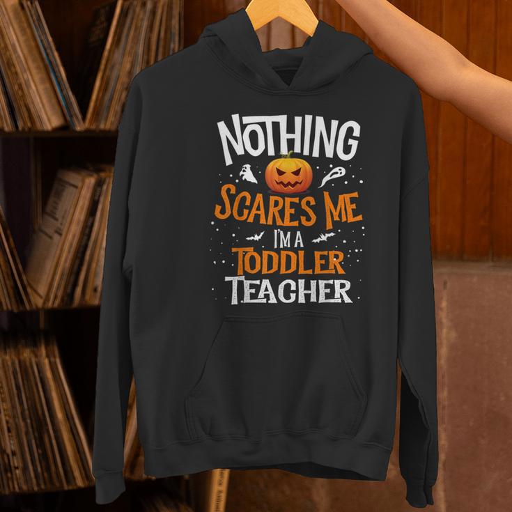 You Cannot Scare Me I'm An Toddler Teacher Halloween Men Women Kids Women's Hoodie, gift for family, gift for coworker You Cannot Scare Me I'm An Toddler Teacher Halloween Men Women Kids Women's Hoodie, gift for family, gift for coworker