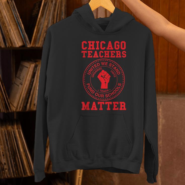Chicago Teachers Matter Support Union Education Red For Ed Women's Hoodie, gift for family, gift for coworker Chicago Teachers Matter Support Union Education Red For Ed Women's Hoodie, gift for family, gift for coworker