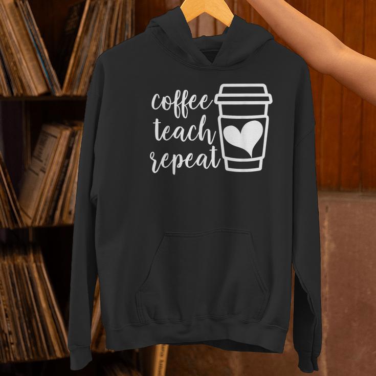 Coffee Teach Repeat Women's Misses Plus Size Teacher Women's Hoodie, gift for family, gift for coworker Coffee Teach Repeat Women's Misses Plus Size Teacher Women's Hoodie, gift for family, gift for coworker