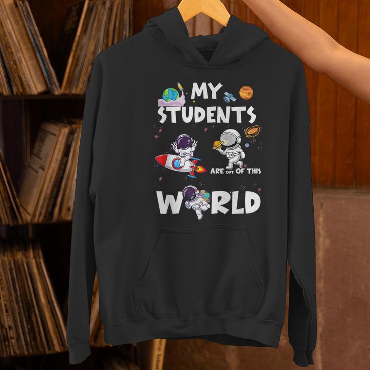 Cute Teacher My Students Are Out-Of This World Space Women's Hoodie, gift for family, gift for coworker Cute Teacher My Students Are Out-Of This World Space Women's Hoodie, gift for family, gift for coworker