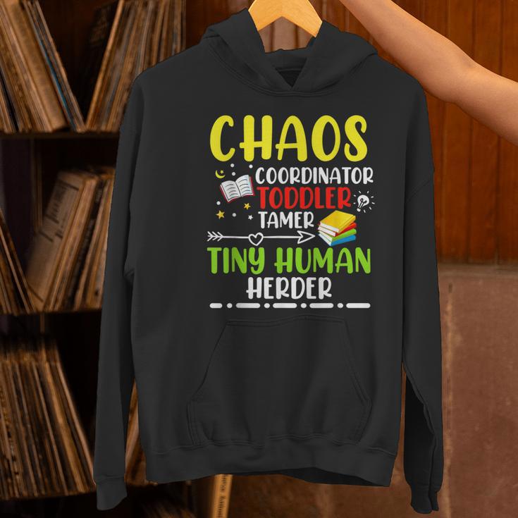 Daycare Teacher School Chaos Coordinator Toddler Tamer For Men Women Kids Women's Hoodie, gift for family, gift for coworker