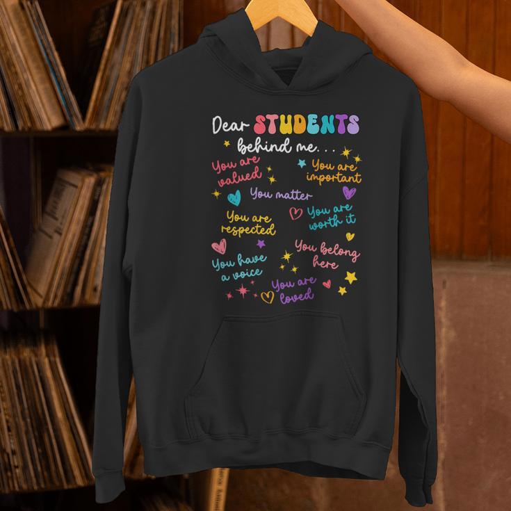 Dear Student Behind Me Teacher Appreciation Back To School Women's Hoodie, gift for family, gift for coworker Dear Student Behind Me Teacher Appreciation Back To School Women's Hoodie, gift for family, gift for coworker