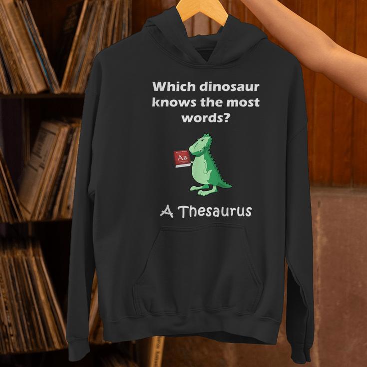 Dinosaur Thesaurus Grammar Joke Teacher Women's Hoodie, gift for family, gift for coworker Dinosaur Thesaurus Grammar Joke Teacher Women's Hoodie, gift for family, gift for coworker
