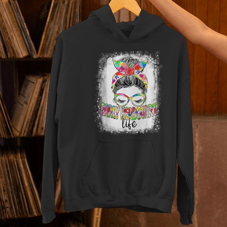 Early Head Start Life Messy Bun Back To School Teacher Women Women's Hoodie, gift for family, gift for coworker Early Head Start Life Messy Bun Back To School Teacher Women Women's Hoodie, gift for family, gift for coworker