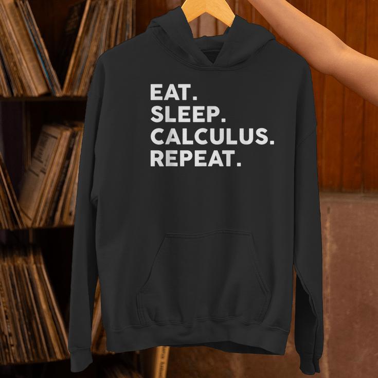 Eat Sleep Calculus Repeat Mathematics Math Teacher Women's Hoodie, gift for family, gift for coworker