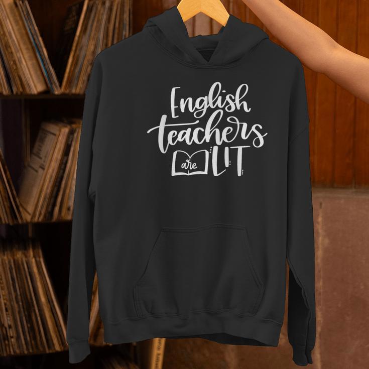 English Teachers Are Lit Teacher Appreciation Women's Hoodie, English Teacher Hoodies, gift for family, gift for coworker