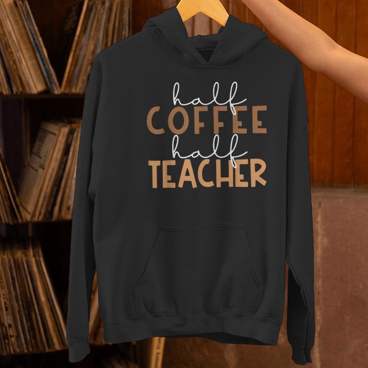 First Day Back To School Half Coffee Half Teacher Women Women's Hoodie, gift for family, gift for coworker