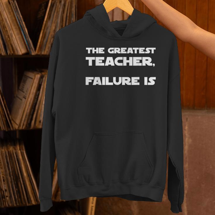 The Greatest Teacher Failure Is Wisdom Quote Motivation Men Women Girls Kids Women's Hoodie, gift for family, gift for coworker The Greatest Teacher Failure Is Wisdom Quote Motivation Men Women Girls Kids Women's Hoodie, gift for family, gift for coworker